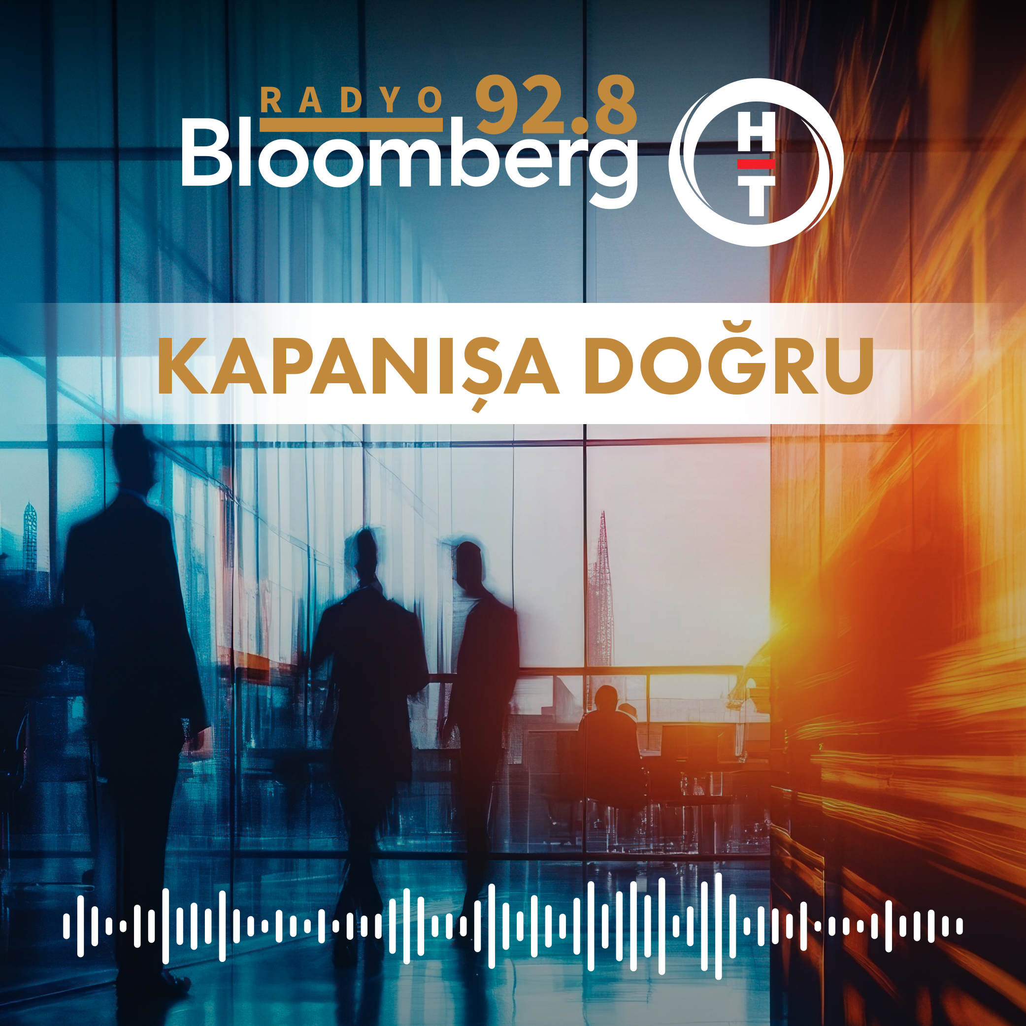 Kapanışa Doğru
